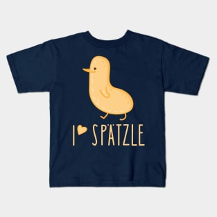 I love spaetzle Kids T-Shirt